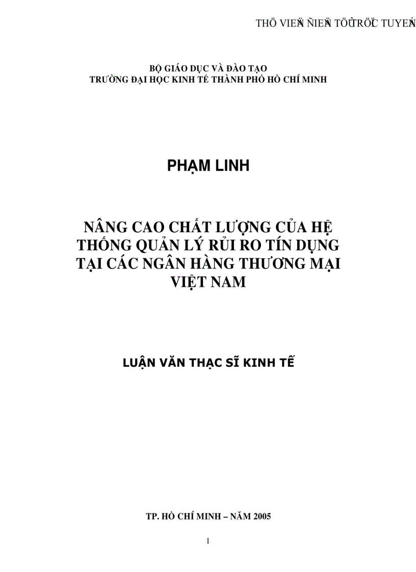 Nâng cao chất lượng của hệ thống quản lý rủi ro tín dụng tại các ngân hàng thương mại Việt Nam