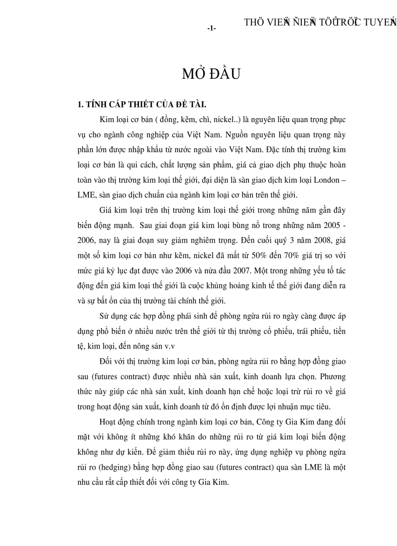 Ứng dụng nghiệp vụ phòng ngừa rủi ro Hedging bằng hợp đồng giao sau trên sàn giao dịch kim loại London LME trong kinh doanh của công ty Gia Kim