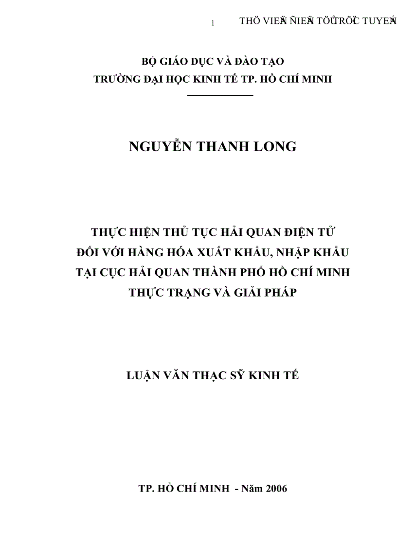 Thực hiện thủ tục hải quan điện tử đối với hàng hóa xuất khẩu nhập khẩu tại Cục Hải quan Thành phố Hồ Chí Minh Thực trạng và giải pháp