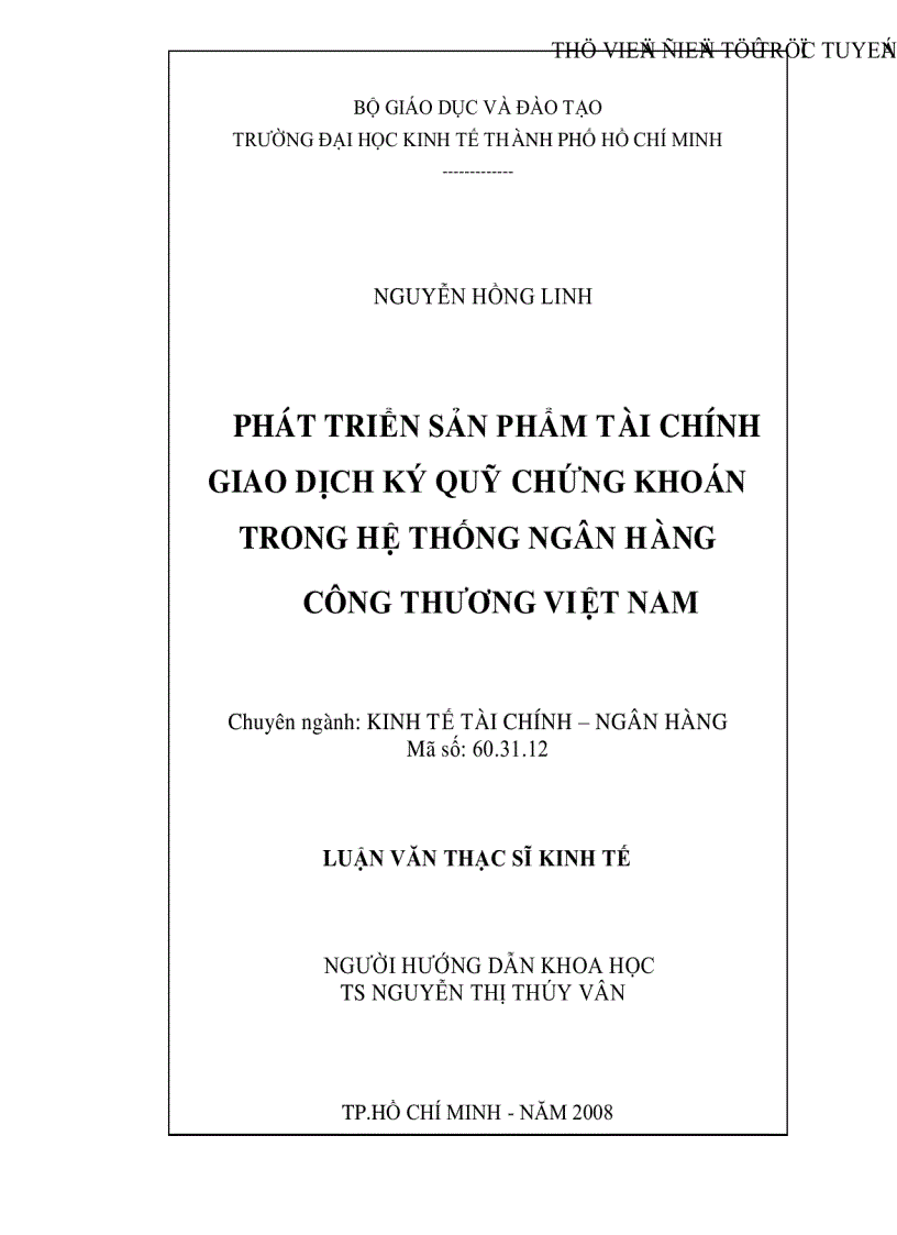 Phát triển sản phẩm tài chính giao dịch ký quỹ chứng khoán trong hệ thống Ngân Hàng Công Thương Việt Nam