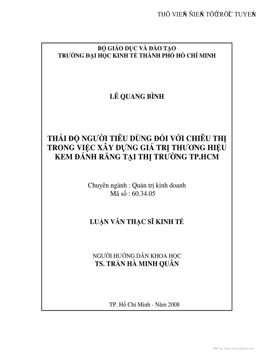 Thái độ người tiêu dùng đối với chiêu thị trong việc xây dựng giá trị thương hiệu kem đánh răng tại thị trường Tp Hồ Chí Minh