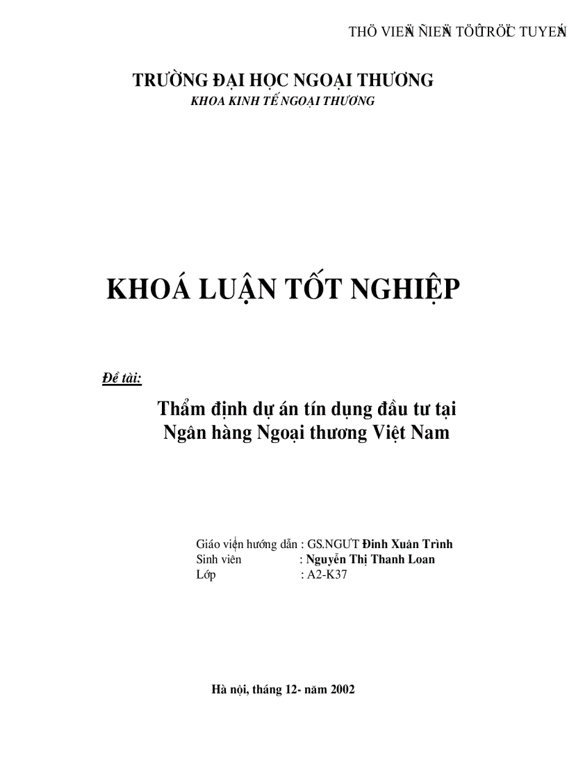 Thẩm định dự án tín dụng đầu tư tại ngân hàng Ngoại Thương Việt Nam