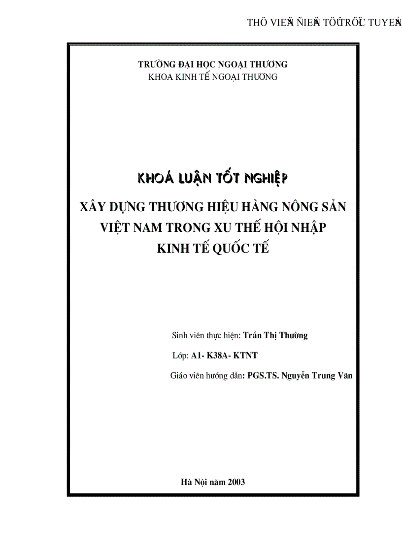 Xây dựng thương hiệu hàng nông sản Việt Nam trong xu thế hội nhập kinh tế quốc tế