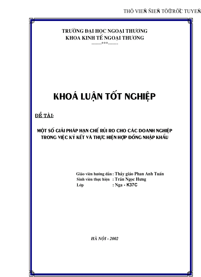 Một số giải pháp hạn chế rủi ro cho các doanh nghiệp trong việc ký kết và thực hiện hợp đồng nhập khẩu