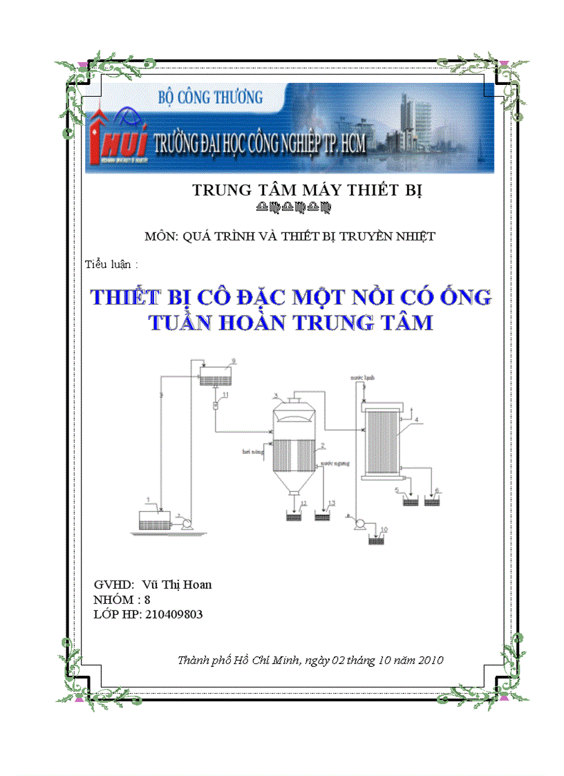 Báo cáo thực hành truyền nhiệt Thiết Bị Cô Đặc Một Nồi Có Ống Tuần Hoàn Trung Tâm