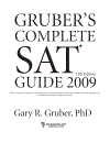 Gruber s Complete SAT Guide 2009 12th edition