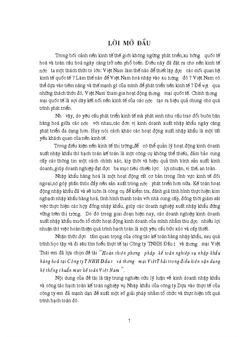 Phương pháp kế toán nghiệp vụ nhập khẩu hàng hoá tại Công ty TNHH Đầu tư và TM Việt Thái vận dụng hệ thống chuẩn mực kế toán VN