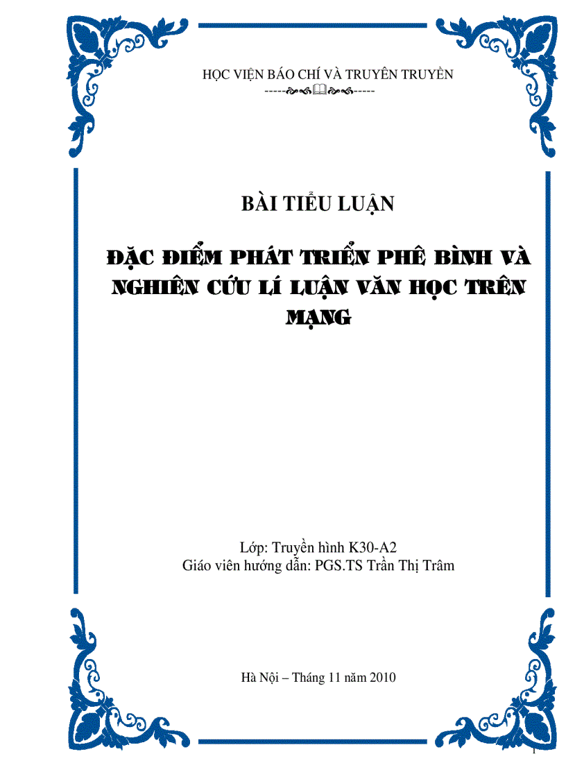 Đặc điểm phát triển phê bình và nghiên cứu lí luận văn học trên mạng