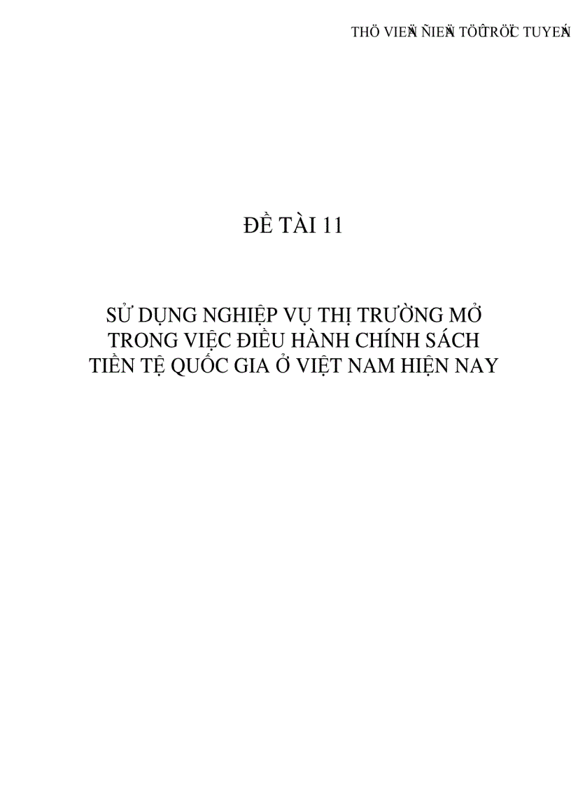 Sử dụng nghiệp vụ thị trường mở trong việc điều hành chính sách tiền tệ quốc gia ở Việt Nam hiện nay