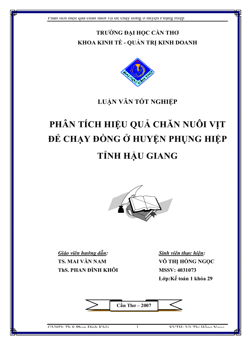 Phân tích hiệu quả chăn nuôi vịt đẻ chạy đồng ở huyện Phụng Hiệp tỉnh Hậu Giang