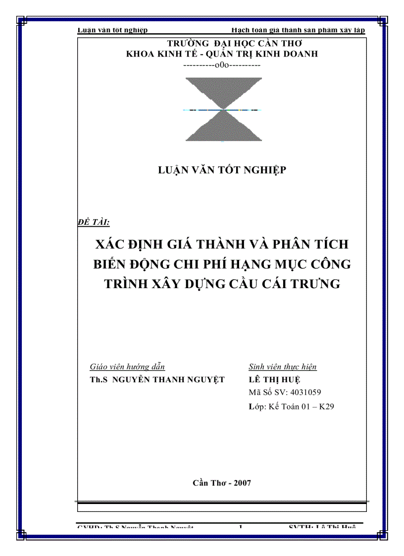 Xác Định Giá Thành và Phân Tích Biến Động Chi Phí Hạng Mục Công Trình Xây Dựng Cầu Cái Trưng tại Công Ty Cổ Phần Đầu Tư và Xây Dựng Công Trình 72