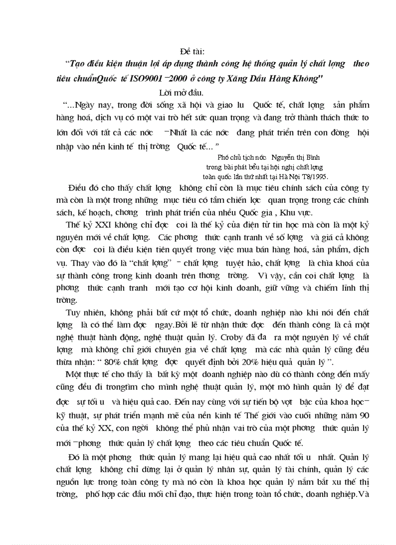 Một số nhân tố tạo điều kiện thuận lợi áp dụng thành công hệ thống quản lý chất lượng theo tiêu chuẩnQuốc tế ISO9001 2000 ở công ty Xăng Dầu Hàng Không