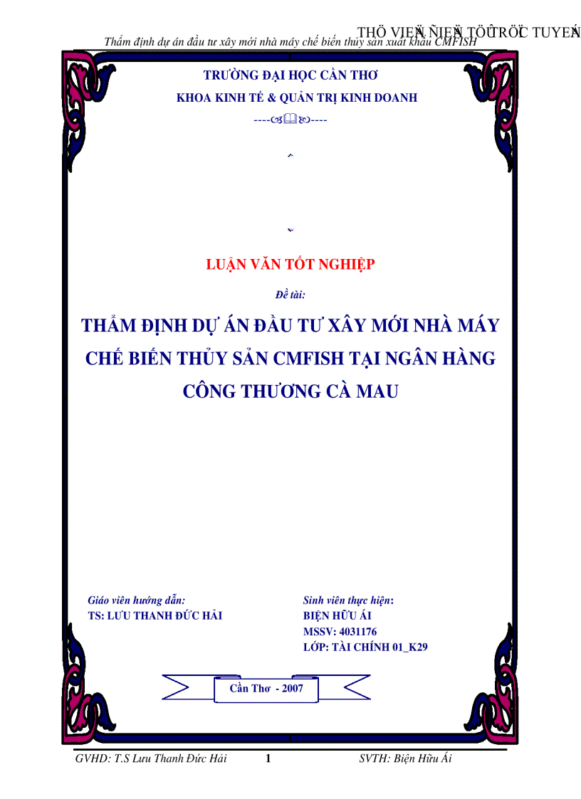 Thẩm định dự án đầu tư xây mới nhà máy chế biến thủy sản xuất khẩu CMFISH tại Ngân hàng Công Thương chi nhánh tỉnh Cà Mau