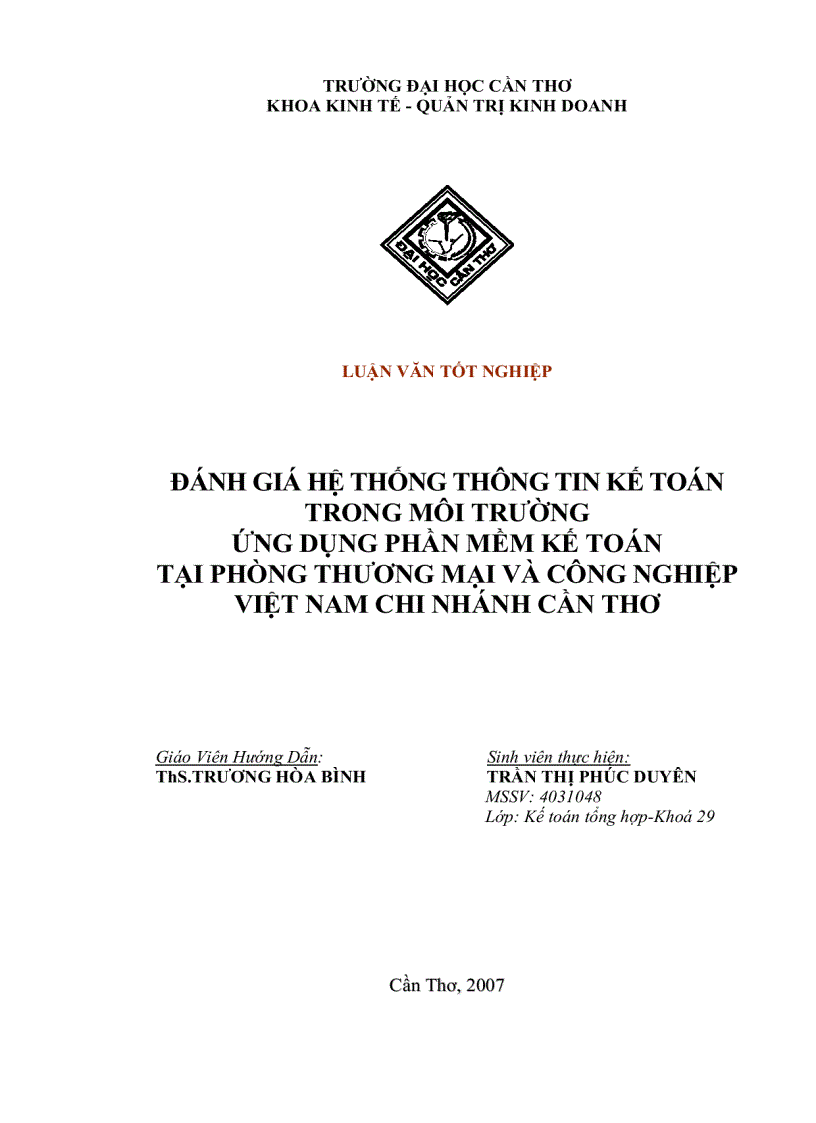 Đánh giá hệ thống thông tin kế toán trong môi trường ứng dụng phần mềm kế toán tại phòng thương mại và công nghiệp Việt Nam chi nhánh Cần Thơ