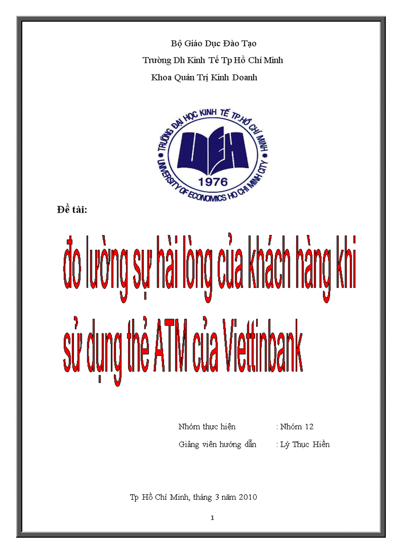Ppnckd đo lường sự hài lòng của khách hàng dùng thẻ vietcombank