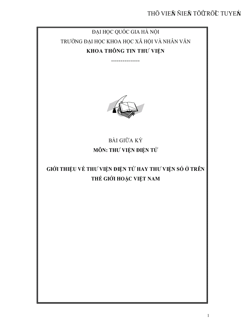 Giới thiệu về thư viện điện tử hay thư viện số ở trên thế giới hoặc Việt Nam