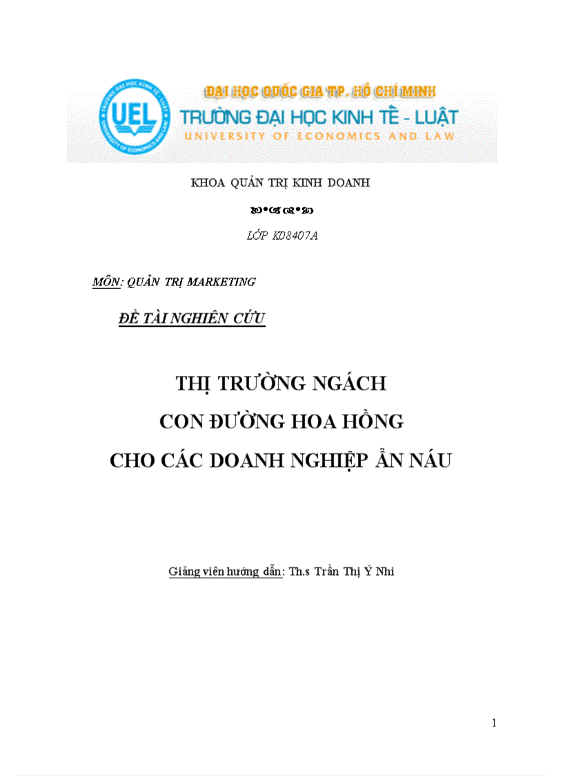 Thị trường ngách Con đường hoa hồng cho các doanh nghiệp ẩn náu