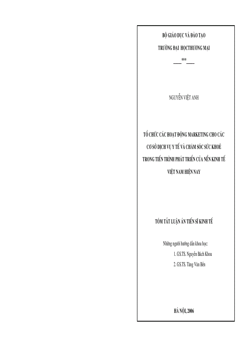 Tổ chức các hoạt động marketing cho các cơ sở dịch vụ y tế và chăm sóc sức khoẻ trong tiến trình phát triển của nền kinh tế Việt Nam hiện nay
