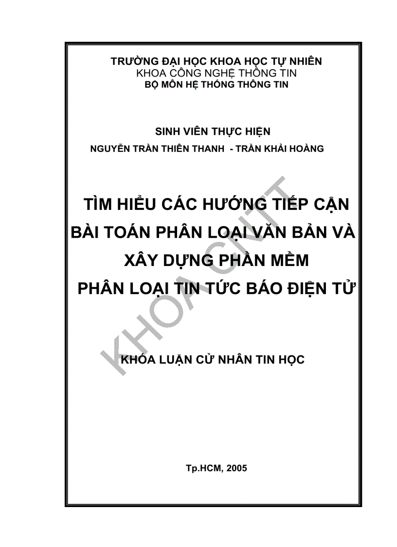 Tìm hiểu các hướng tiếp cận bài toán phân loại văn bản và xây dựng phần mềm phân loại tin tức báo điện tử