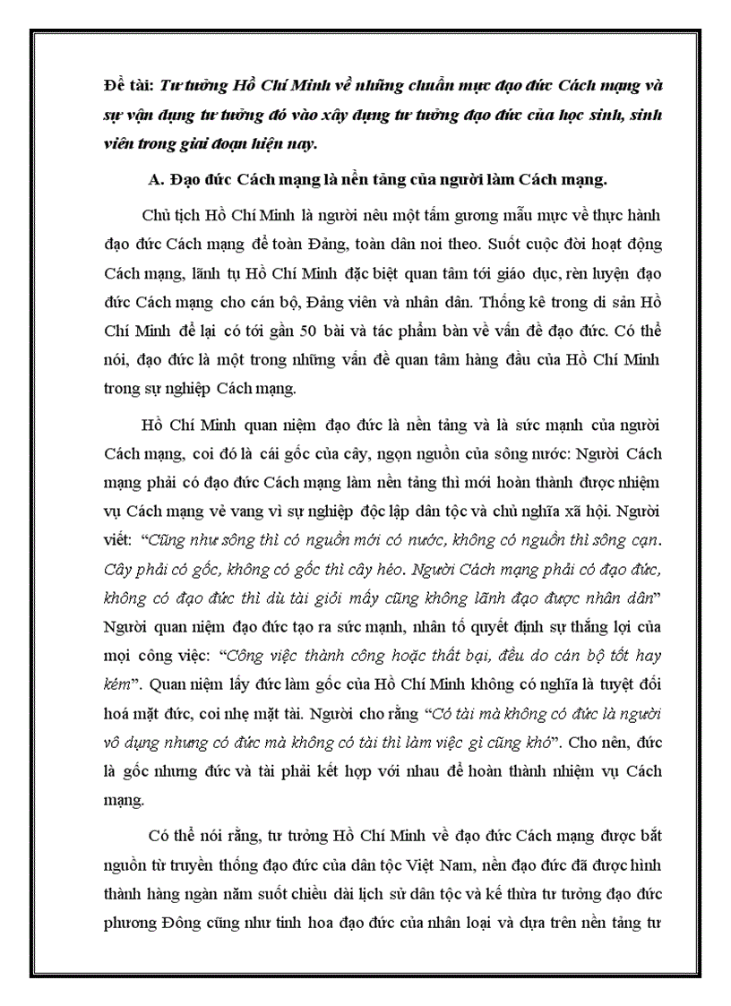 Đề tài Tư tưởng Hồ Chí Minh về những chuẩn mực đạo đức Cách mạng và sự vận dụng tư tưởng đó vào xây dựng tư tưởng đạo đức của học sinh sinh viên trong giai đoạn hiện nay