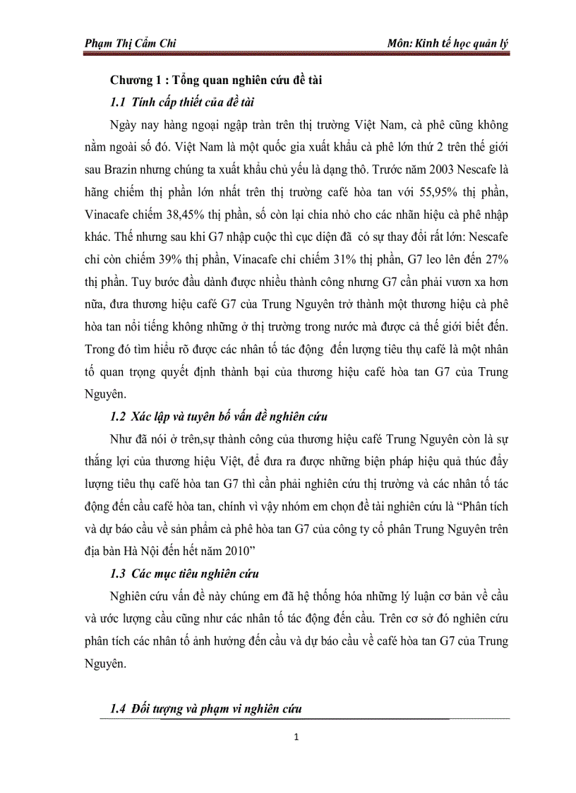 Phân tích và dự báo cầu về sản phẩm cà phê hòa tan G7 của công ty cổ phân Trung Nguyên trên địa bàn Hà Nội đến hết năm 2010