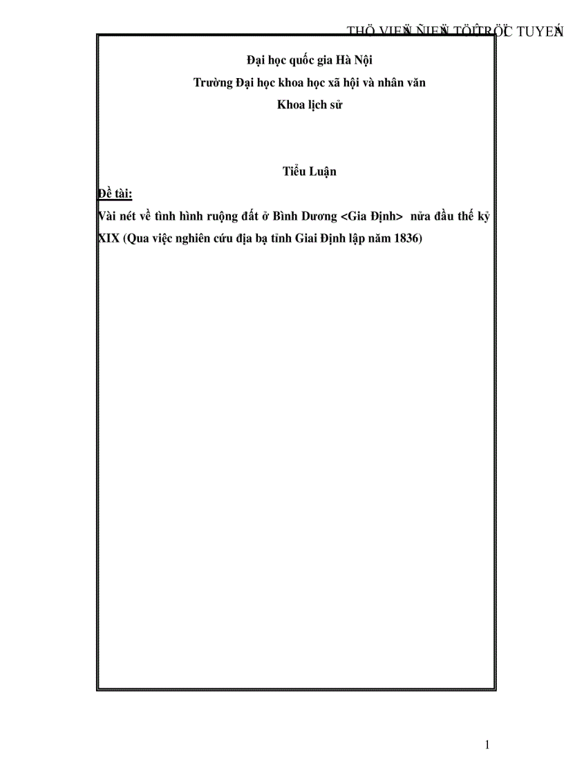 Vài nét về tình hình ruộng đất ở Bình Dương lt Gia Định gt nửa đầu thế kỷ XIX Qua việc nghiên cứu địa bạ tỉnh Giai Định lập năm 1836