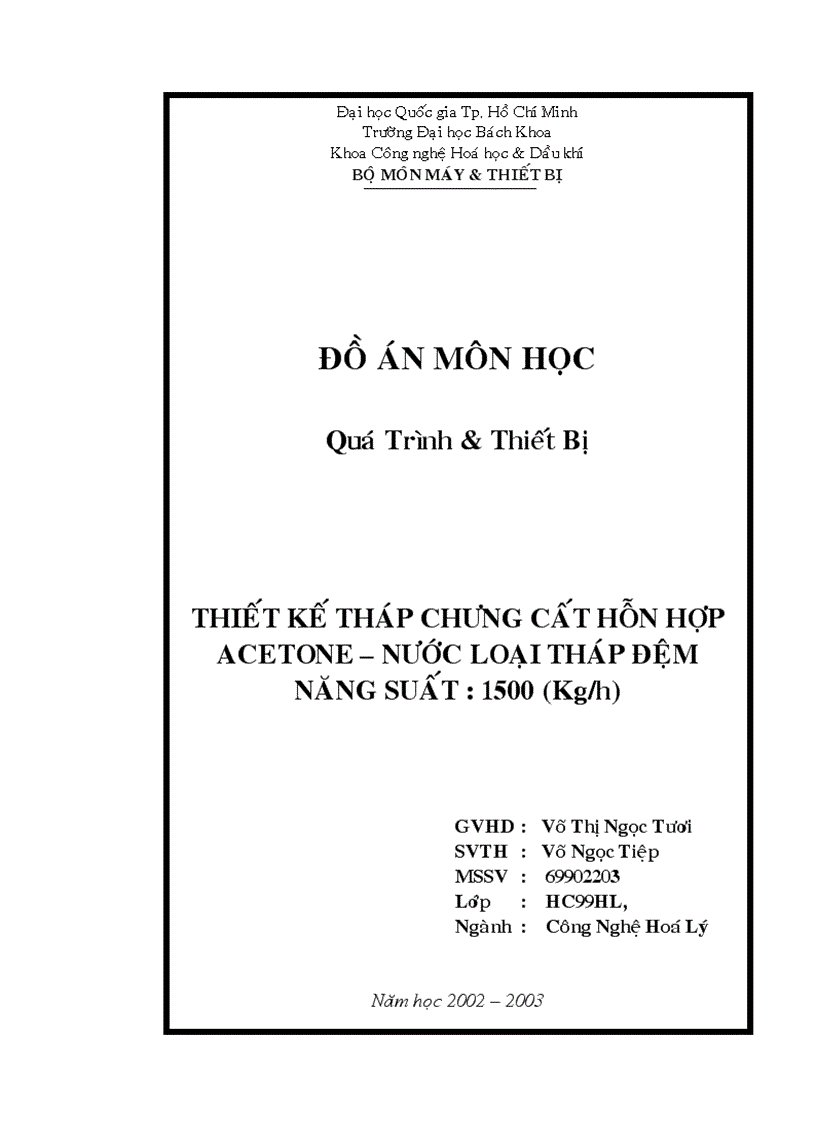 Chưng cất hệ ACETON NƯỚC tháp đệm