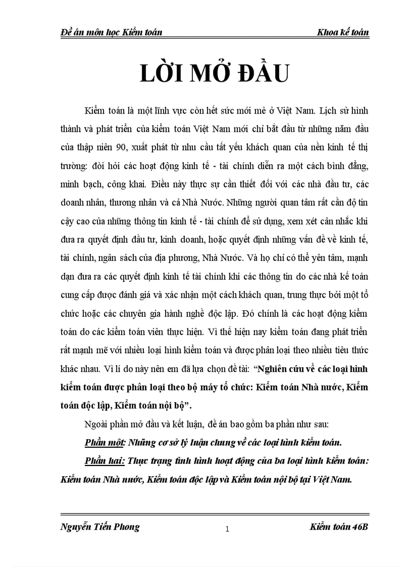 Nghiên cứu về các loại hình kinh tế được phân loại theo bộ máy tổ chức Kiểm toán Nhà nước Kiểm toán độc lập Kiểm toán nội bộ