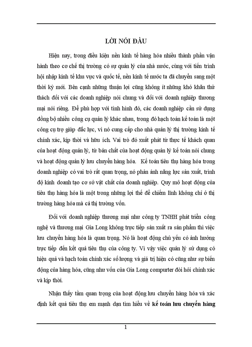 Kế toán lưu chuyển hàng hoá và xác định kết quả tiêu thụ hàng hoá của Công ty TNHH phát triển và công nghệ Gia Long nghiệp vụ ko lý luận nhật ký chứng từ