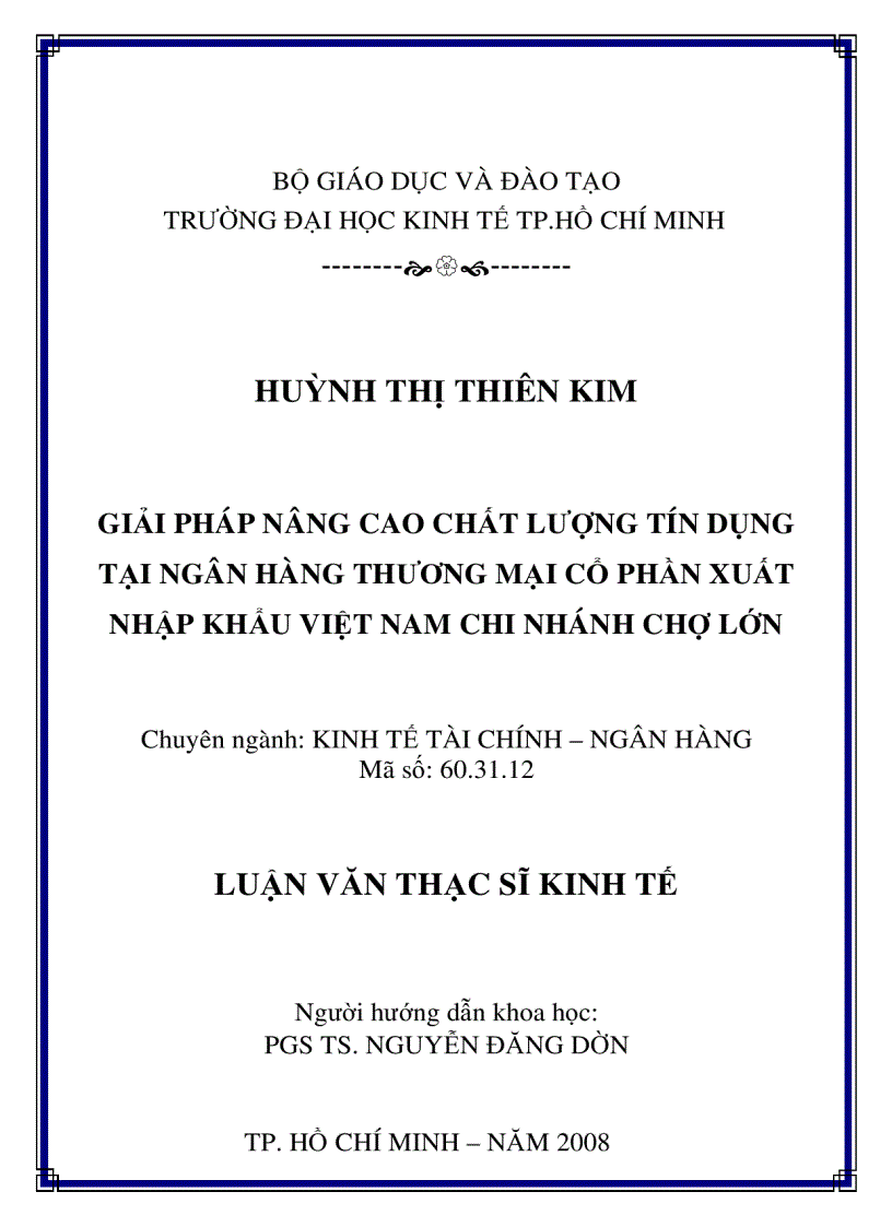 Giải pháp nâng cao chất lượng nghiệp vụ tín dụng tại ngân hàng TMCP Xuất Nhập Khẩu Việt Nam Chi nhánh Chợ Lớn