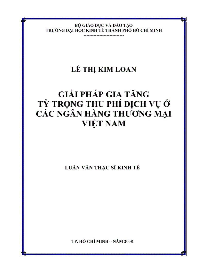 Giải Pháp Gia Tăng Tỷ Trọng Thu Phí Dịch Vụ Ở Các Ngân Hàng Thương Mại Việt Nam