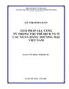 Giải Pháp Gia Tăng Tỷ Trọng Thu Phí Dịch Vụ Ở Các Ngân Hàng Thương Mại Việt Nam
