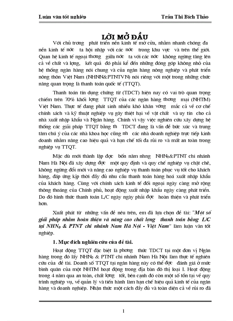 Một số giải pháp nhằm hoàn thiện và nâng cao chất lư ợng thanh toán bằng L C tại NHN0 PTNT chi nhánh Nam Hà Nội Việt Nam