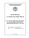 Vốn của ngân hàng thương mại và các giải pháp tạo lập vốn cho ngân hàng thương mại ở Việt Nam