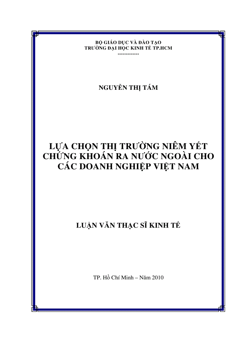 Lựa chọn thị trường niêm yết chứng khoán ra nước ngoài cho các doanh nghiệp Việt Nam