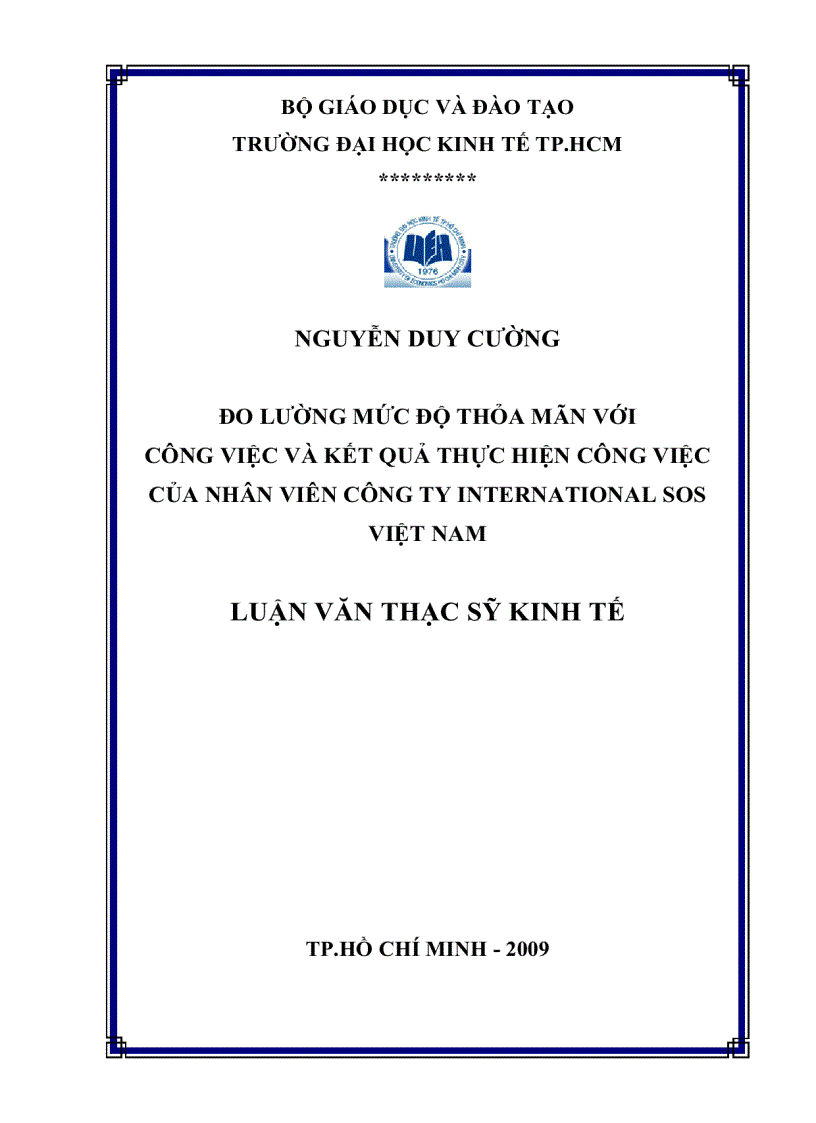 Đo lường mức độ thỏa mãn với công việc và kết quả thực hiện công việc của nhân viên công ty INTERNATIONAL SOS Việt Nam