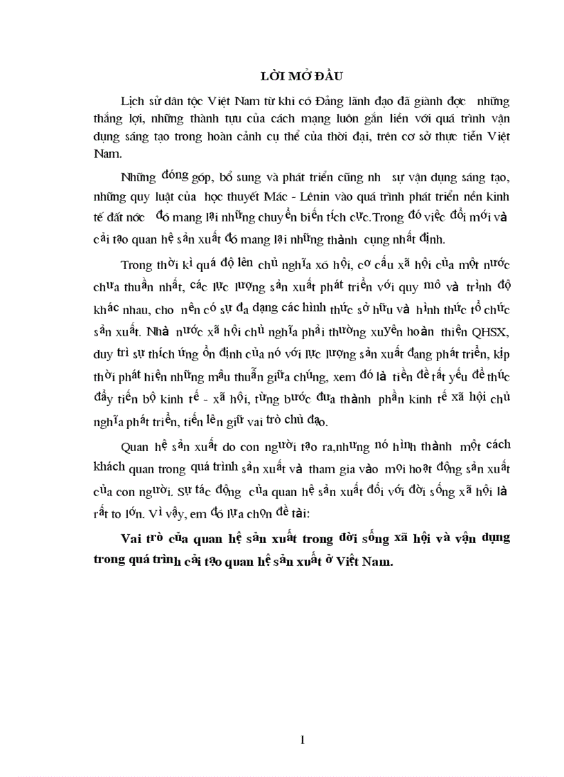 Vai trò của quan hệ sản xuất trong đời sống xã hội và vận dụng trong quá trình cải tạo quan hệ sản xuất ở VN