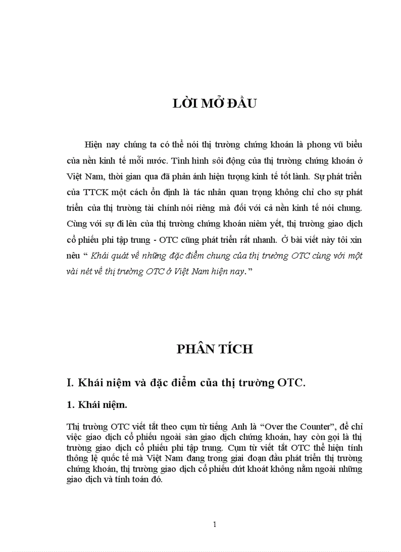 Khái quát về những đặc điểm chung của thị trường OTC cùng với 1 vài nét về thị trường OTC ở Việt Nam hiện nay