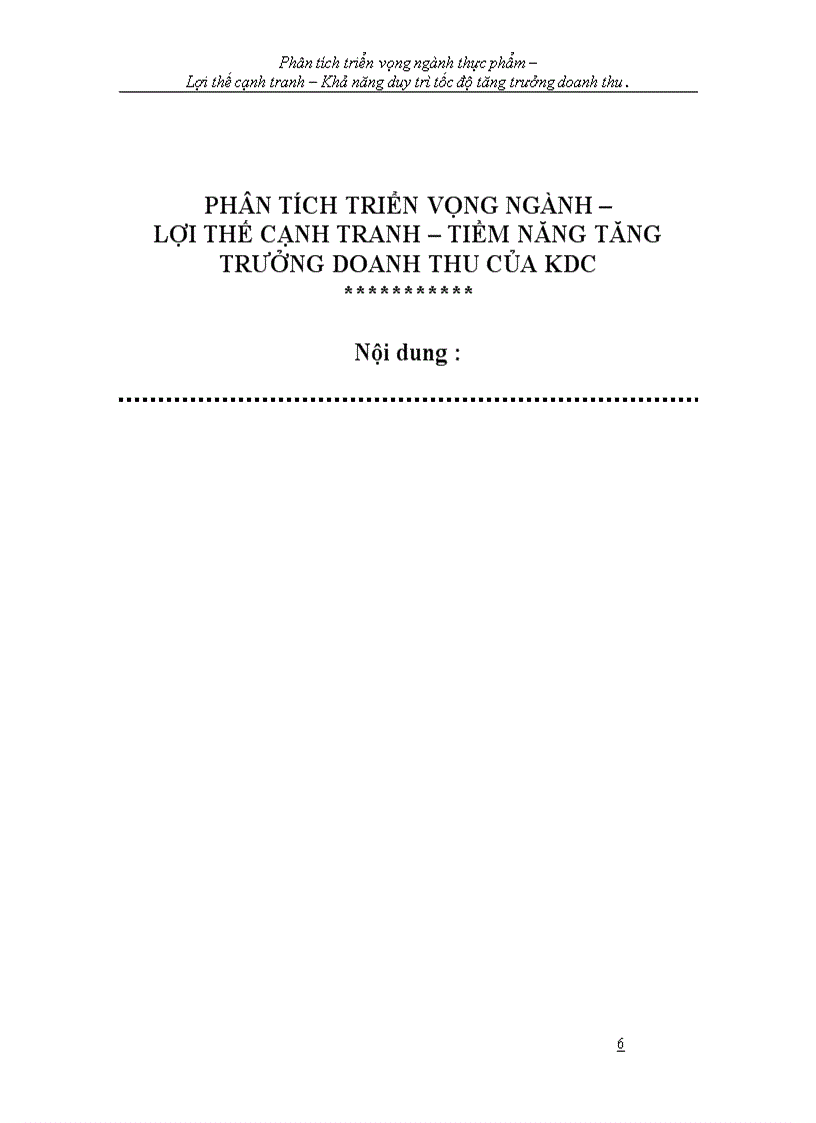 Phân tích triển vọng ngành lợi thế cạnh tranh tiềm năng tăng trưởng doanh thu của công ty cổ phần bánh kẹo kinh đô