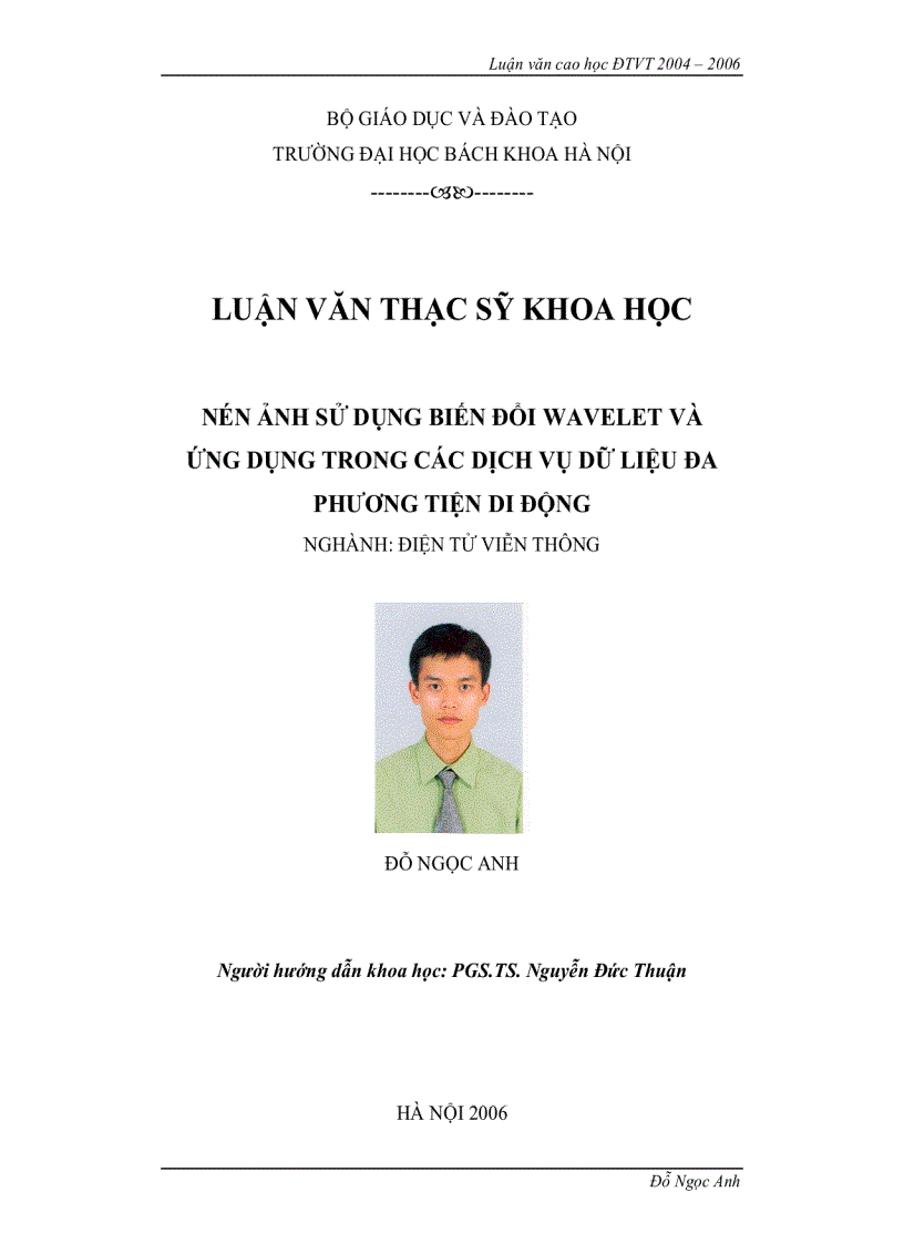 Nén ảnh sử dụng biến đổi WAVELET và ứng dụng trong các dịch vụ dữ liệu đa phương tiện di động