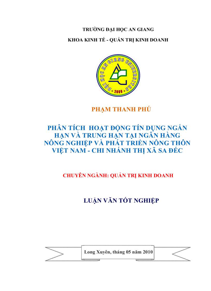 Phân tích hoạt động tín dụng ngắn hạn và trung hạn tại Ngân hàng Nông nghiệp Phát triển Nông thôn Việt Nam chi nhánh thị xã Sa Đéc