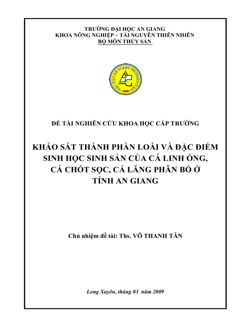 Khảo sát thành phần loài và đặc điểm sinh học sinh sản của cá Linh ống cá Chốt sọc cá Lăng phân bố ở tỉnh An Giang