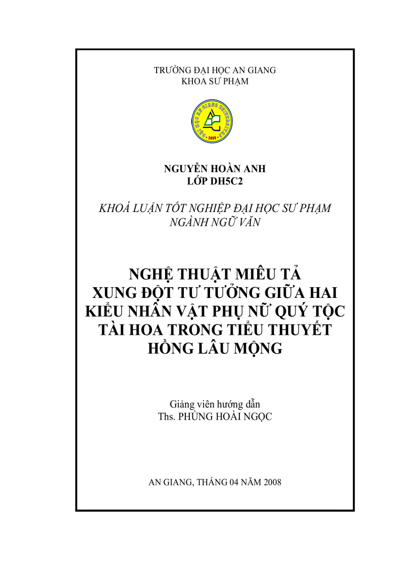 Nghệ thuật miêu tả xung đột tư tưởng giữa hai kiểu nhân vật phụ nữ quý tộc tài hoa trong tiểu thuyết hồng lâu mộng