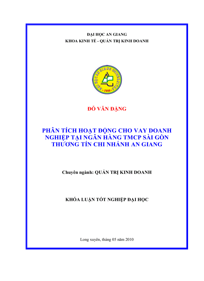 Phân tích hoạt động cho vay doanh nghiệp tại Ngân hàng thương mại cổ phần Sài Gòn Thương Tín chi nhánh An Giang