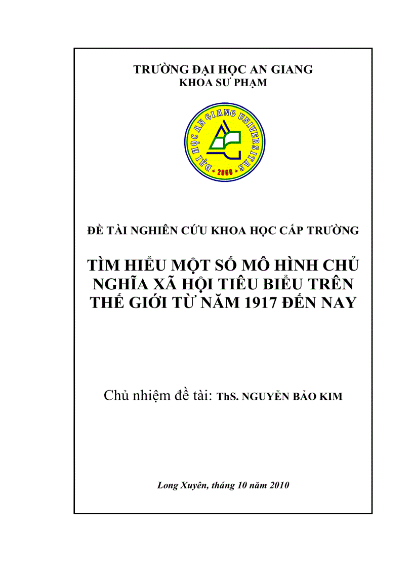 Tìm hiểu một số mô hình chủ nghĩa xã hội tiêu biểu trên thế giới từ năm 1917 đến nay