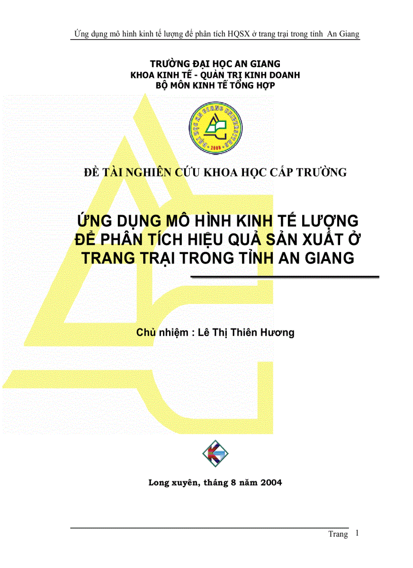 Ứng Dụng Phương Pháp Kinh Tế Lượng Để Phân Tích Hiệu Quả Sản Xuất Ở Trang Trại Trong Tỉnh An Giang