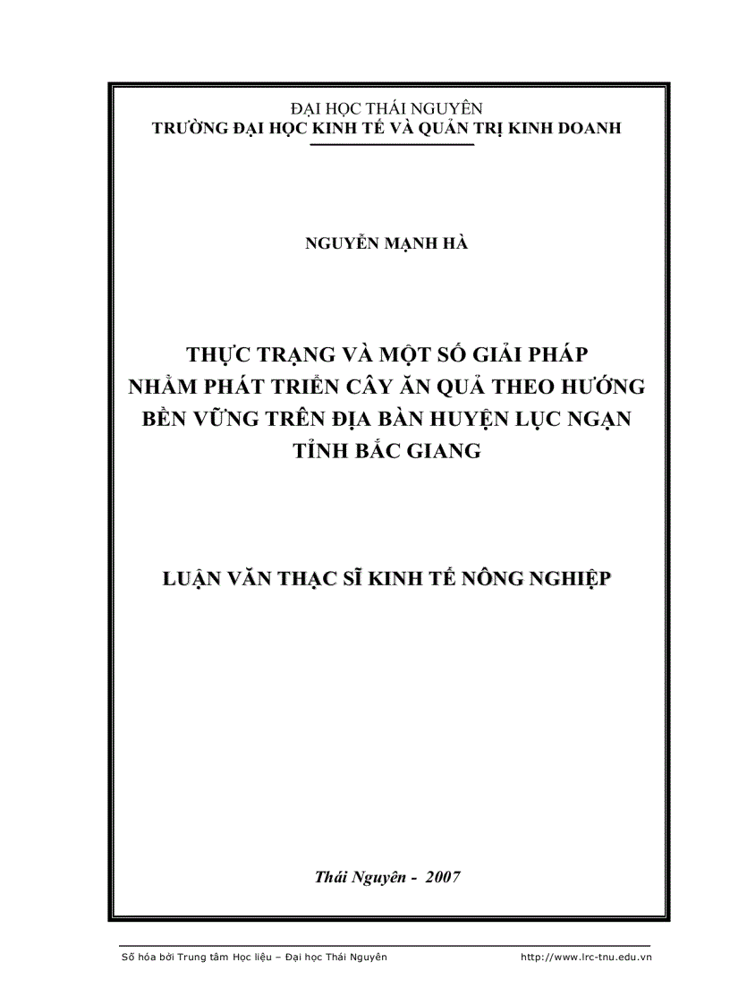 Thực trạng và một số giải pháp nhằm phát triển cây ăn quả theo hướng bền vững trên địa bàn huyện Lục Ngạn tỉnh Bắc Giang