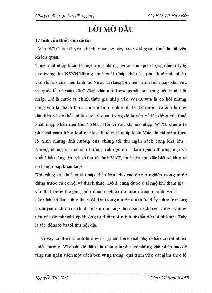 Ảnh hưởng của quá trình cắt giảm thuế xuất nhập khẩu sau gia nhập WTO đến thu ngân sách Nhà nước của Việt Nam một s ố kiến nghị giải pháp