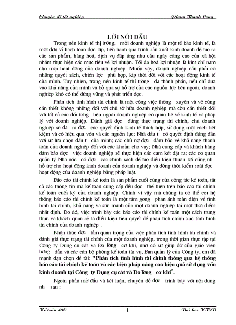 Phân tích tình hình tài chính thông qua hệ thống báo cáo tài chính kế toán và các biện pháp nâng cao hiệu quả sử dụng vốn kinh doanh tại Công ty Dụng cụ cắt và Đo l ờng cơ khí