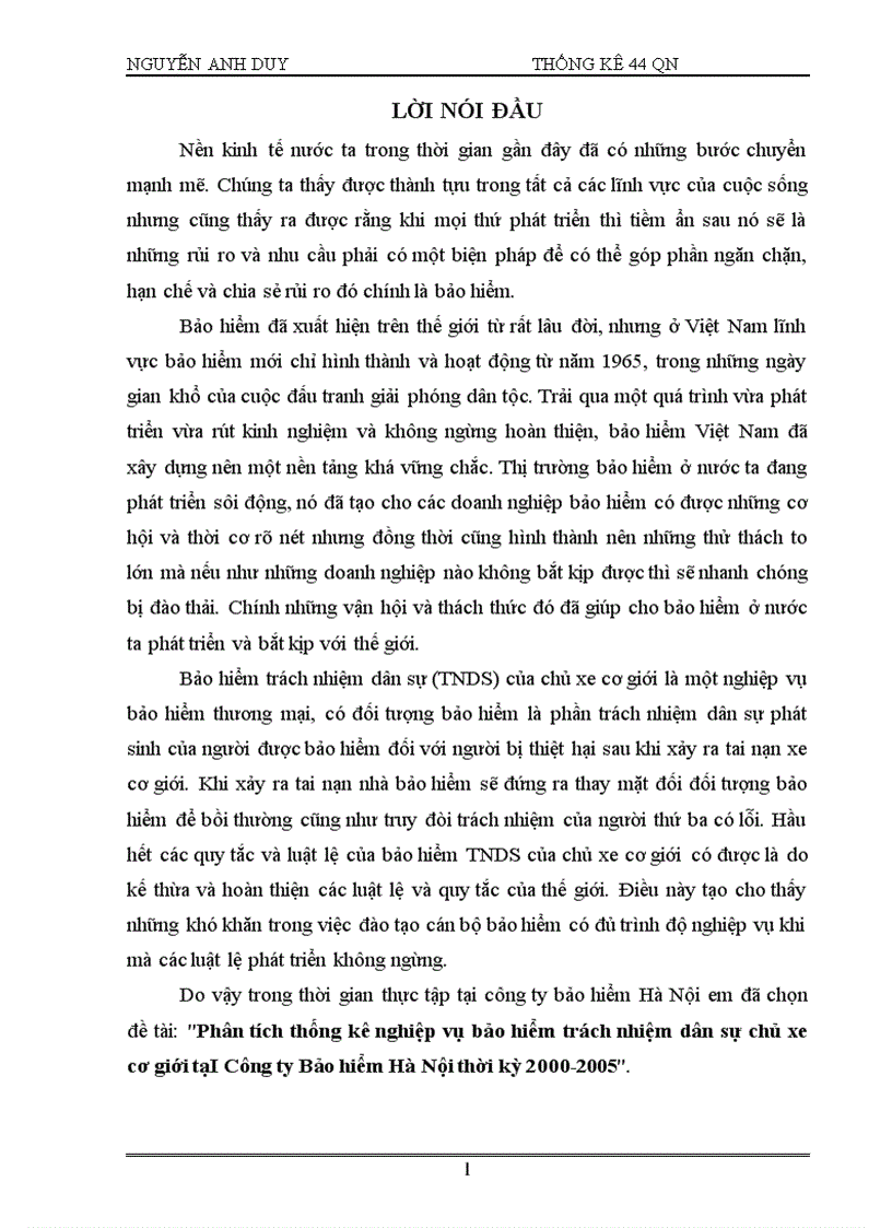 Phân tích thống kê nghiệp vụ bảo hiểm trách nhiệm dân sự chủ xe cơ giới tại Công ty Bảo hiểm Hà Nội thời kỳ 2000 2005